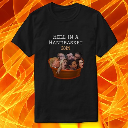 Grappige MAGA Republikeinse Hel in een Handbasket  T-shirt