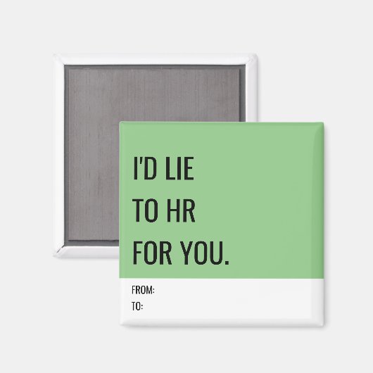 Grappige magneet voor collega's (Voorkant / Achterkant)