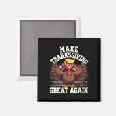 Grappige Make Thanksgiving Great Again Kalkoen  Magneet (Voorkant / Achterkant)