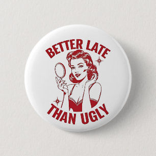 Grappige make-up woordspeling, glam meisje humor, ronde button 5,7 cm