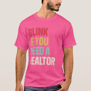 Grappige makelaar Retro knipperen als je een T-shirt