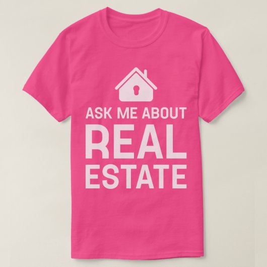 Grappige makelaar Vraag me over Real Estate G T-shirt (Design voorkant)