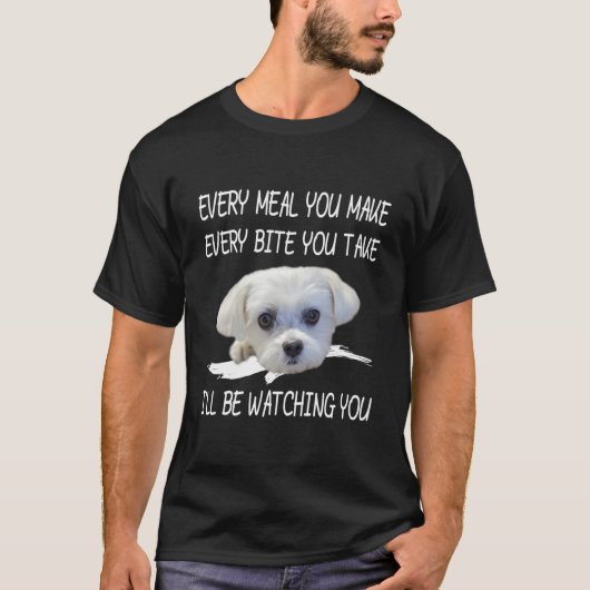 Grappige Maltese hond kijken eigenaar citaat puppy T-shirt (Voorkant)