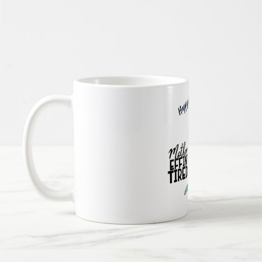 Grappige MAM Moeder Effin Moe - Vermoeide Narwhal Koffiemok (Links)