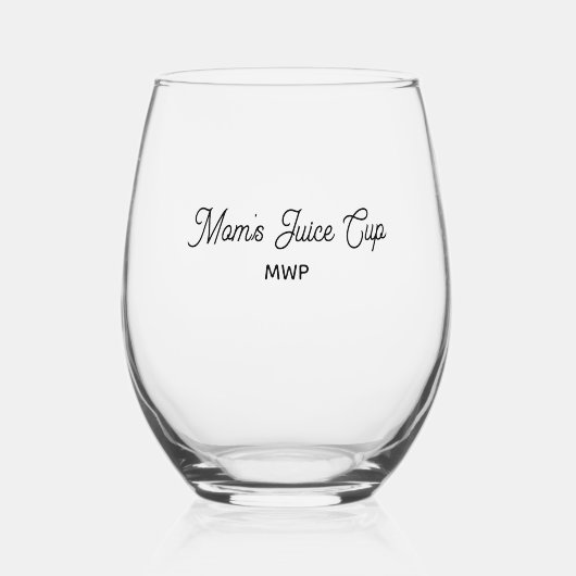 Grappige mam sap cup, monogram elke aangepaste tek wijnglas zonder voet (Voorkant)