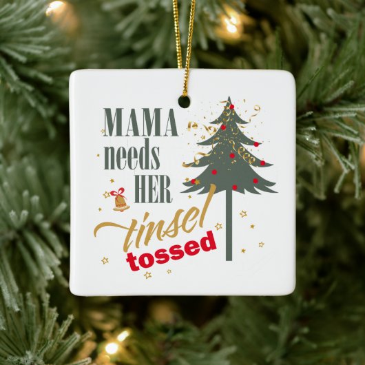 Grappige mama heeft haar Tinsel gegooid WHT ID1116 Keramisch Ornament (Boom)