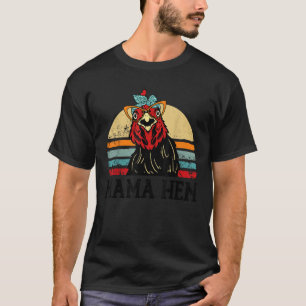 Grappige Mama Hen Kip Vrouwen Moederdag Gift Boerd T-shirt