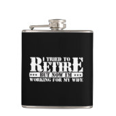 Grappige man pensioen - nu werken voor vrouw heupfles (Voorkant)