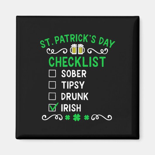Grappige Mannen St Patricks Day Drink Magneet (Voorkant)