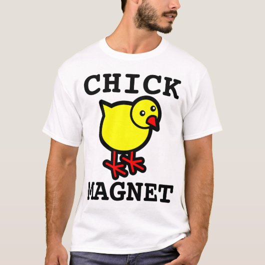 Grappige Mannen T-shirts, CHICK MAGNET T-shirt (Voorkant)