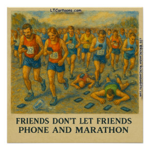 Grappige Marathon Cartoon – Vrienden Laten Vriende Perfect Poster