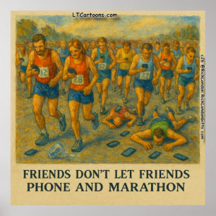 Grappige Marathon Cartoon – Vrienden Laten Vriende Poster