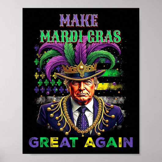 Grappige Mardi Gras Trump maakt opnieuw Mardi Gras Poster (Voorkant)