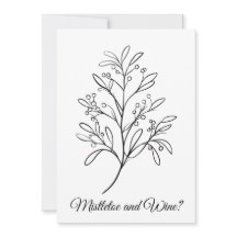 Grappige maretak en wijn, uw plaats of de mijne?