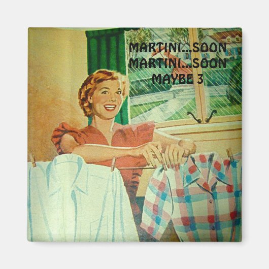 Grappige  Martini Happy Housewife Magnet (Voorkant)