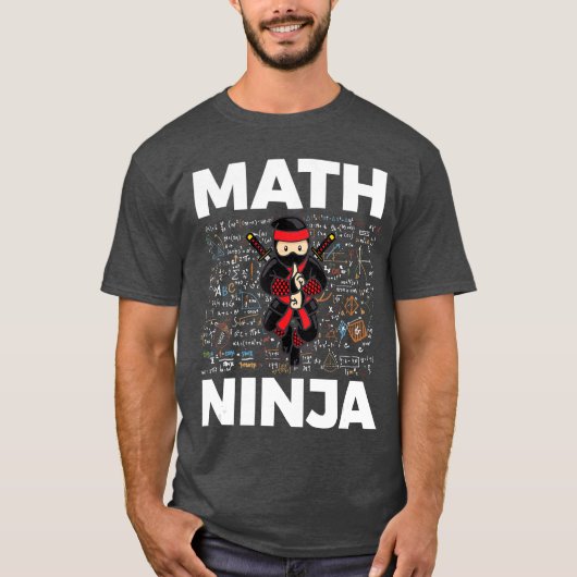 Grappige Math Ninja Voor Wiskunde Docent Student M T-shirt (Voorkant)