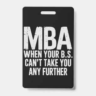 Grappige MBA Master Degree Afstudeerdag Badge