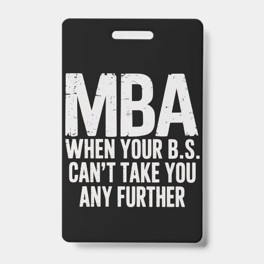 Grappige MBA Master Degree Afstudeerdag Badge (Voorzijde)