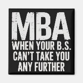 Grappige MBA-masterdiploma afstudeerdag Magneet (Voorkant)