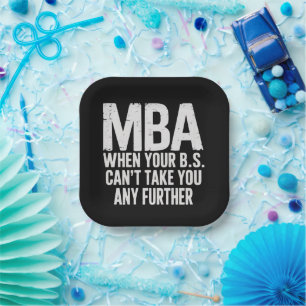 Grappige MBA-masterdiploma afstudeerdag Papieren Bordje