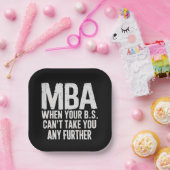 Grappige MBA-masterdiploma afstudeerdag Papieren Bordje (Feest)