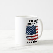 Grappige Mean Tweets en Goedkope Gas American Flag Koffiemok (Voorkant rechts)