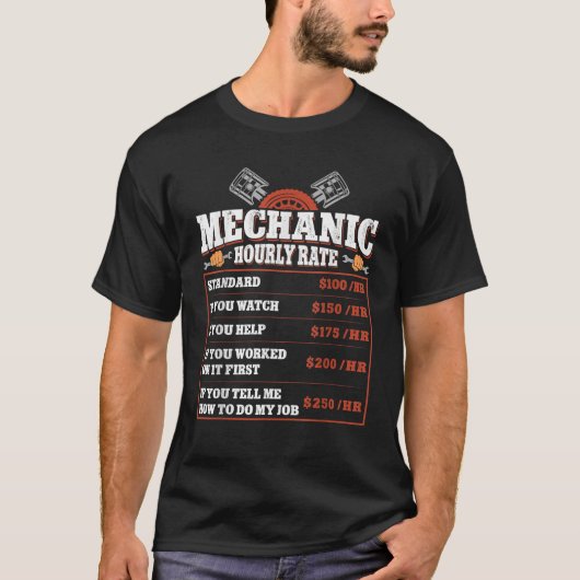 Grappige Mechanic Uurtarief Arbeidstarieven Auto M T-shirt (Voorkant)