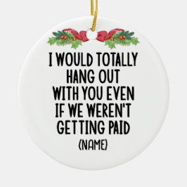 Grappige Medewerker Beste Vriend Aangepaste Naam Keramisch Ornament