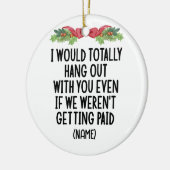 Grappige Medewerker Beste Vriend Aangepaste Naam Keramisch Ornament (Links)