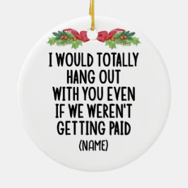 Grappige Medewerker Beste Vriend Aangepaste Naam Keramisch Ornament