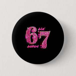 Grappige Meisjes Nk Coquette 67 Zes Zeven Meme Bra Ronde Button 5,7 Cm