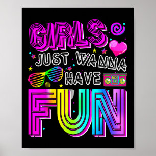Grappige meisjes willen gewoon plezier hebben Gewe Poster