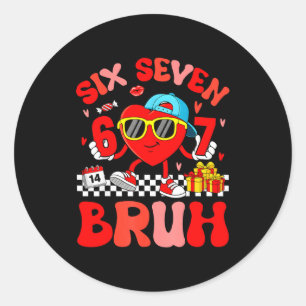 Grappige Meme 67 Zes Zeven Bruh Valentijn Hart Peu Ronde Sticker