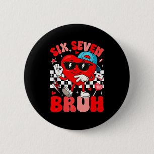 Grappige Meme 6 7 Zes Zeven Bruh Valentijnshart Ma Ronde Button 5,7 Cm