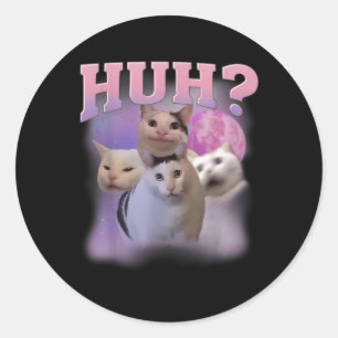 Grappige Meme Huh Cat Shirt Cat Lovers Humor Ronde Sticker