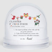 Grappige meme kerst collega cluster f * ck fixer sneeuwbol (Voorkant)