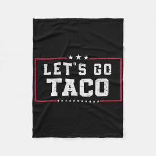 Grappige meme laten we gaan taco fleece deken
