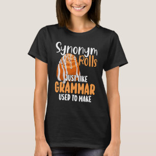 Grappige Meme Synoniem Rollen Net Als Grammatica G T-shirt