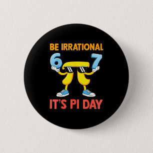 Grappige meme zes zeven 67 dag wiskunde wetenschap ronde button 5,7 cm