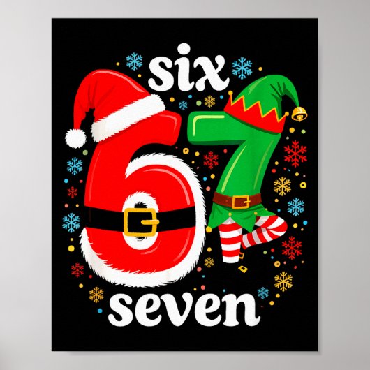 Grappige Meme Zes Zeven 67 Elf 6 7 Kerstman Kerstm Poster (Voorkant)