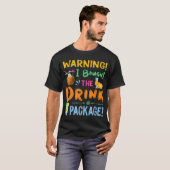 Grappige mensen die waarschuwen dat ik de Drink pa T-shirt (Voorkant volledig)