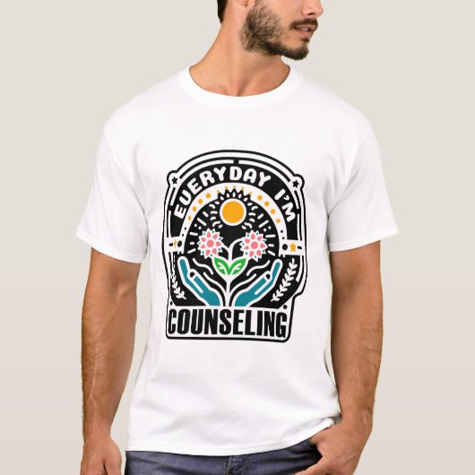 Grappige mentale gezondheid counseling elke dag t-shirt (Voorkant)