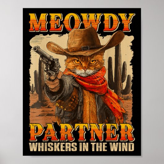 Grappige Meowdy Partner Whiskers in de Wind Cat Co Poster (Voorkant)