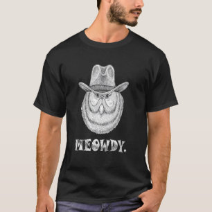 Grappige Meowdy Texas Kat Cowboy Western Humor T-shirt