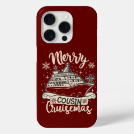 Grappige Merry Cousin Cruisemas Xmas Boottocht cre iPhone 15 Pro Case