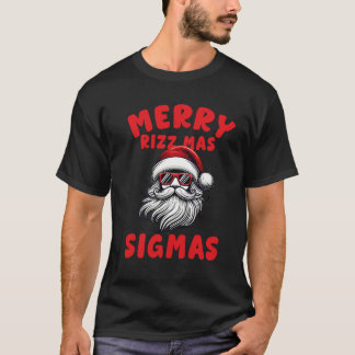 Grappige Merry Rizz Mas Sigmas ,Vrolijk Kerstfeest T-shirt