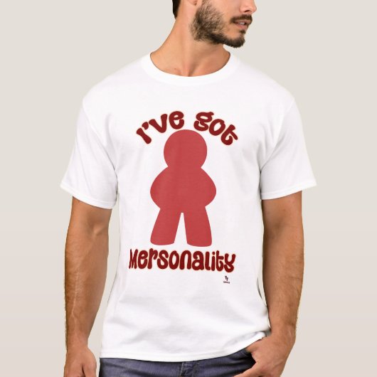Grappige Mersonality Spelstuk Uitspraak T-shirt (Voorkant)
