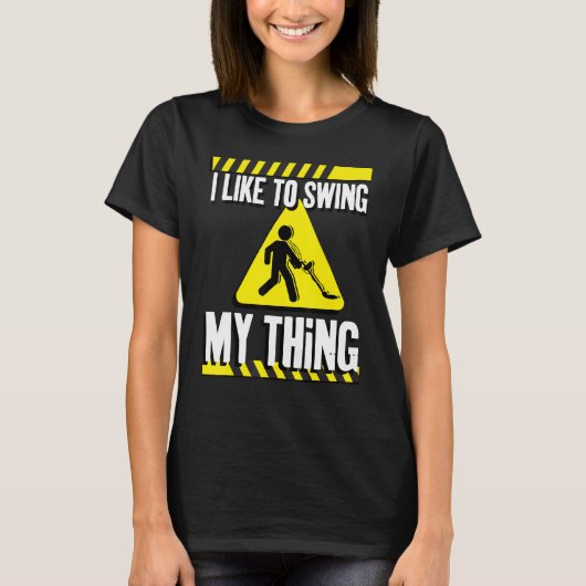 Grappige metaaldetector het ontdekken t-shirt (Voorkant)