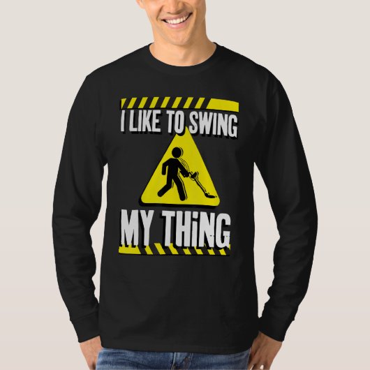 Grappige metaaldetector het ontdekken t-shirt (Voorkant)