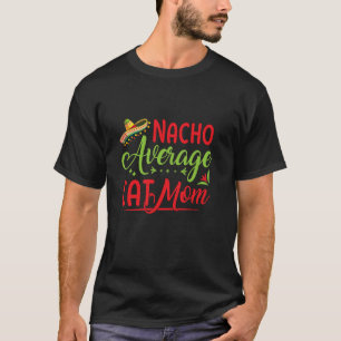 Grappige Mexicaanse Cinco de Mayo Feest Nacho Gemi T-shirt